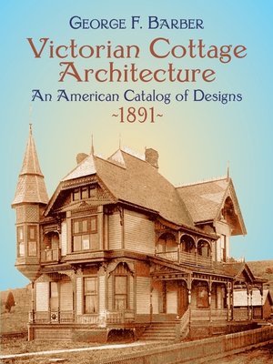 cover image of Victorian Cottage Architecture